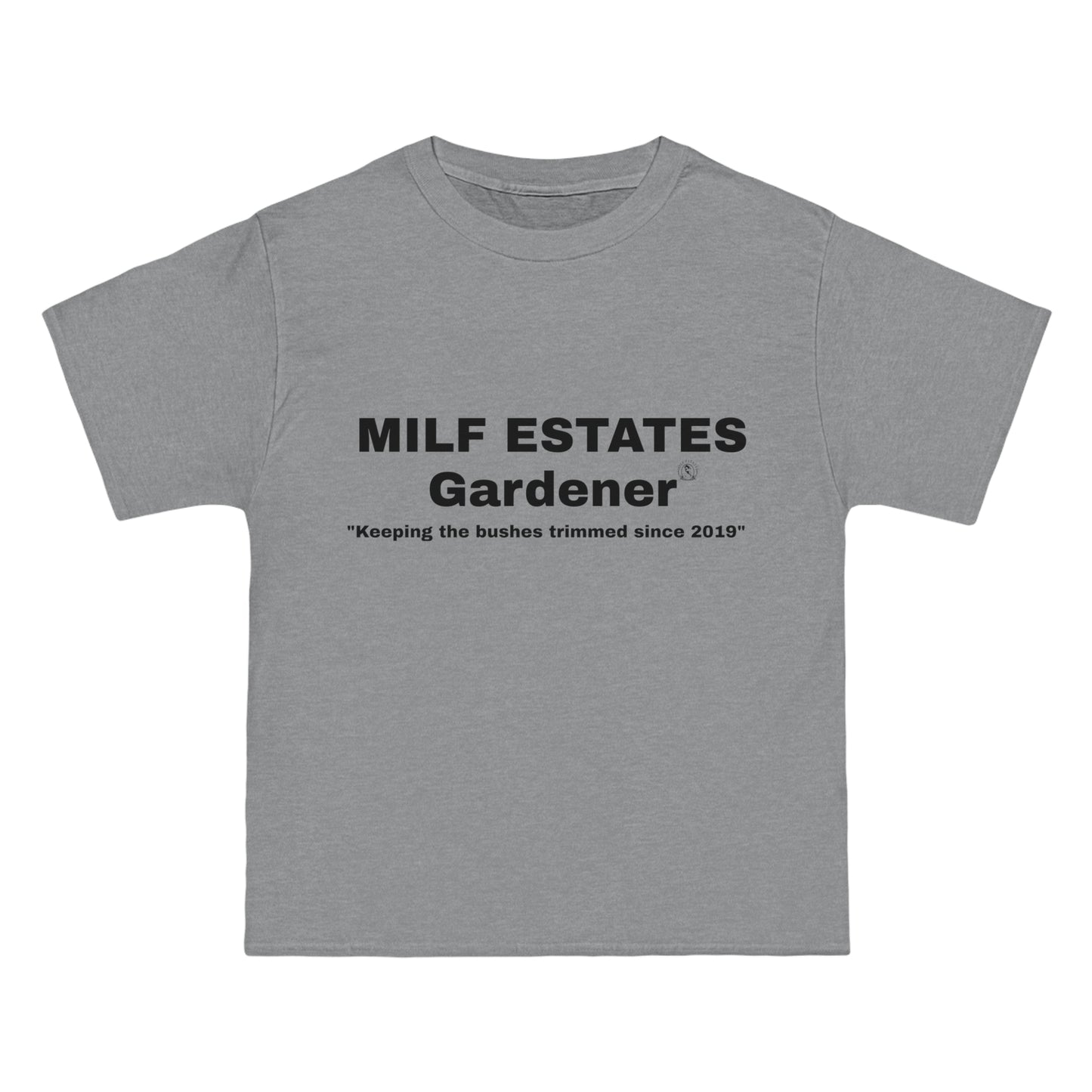 MILF ESTATES Gardener "Keeping the bushes trimmed since 2019"