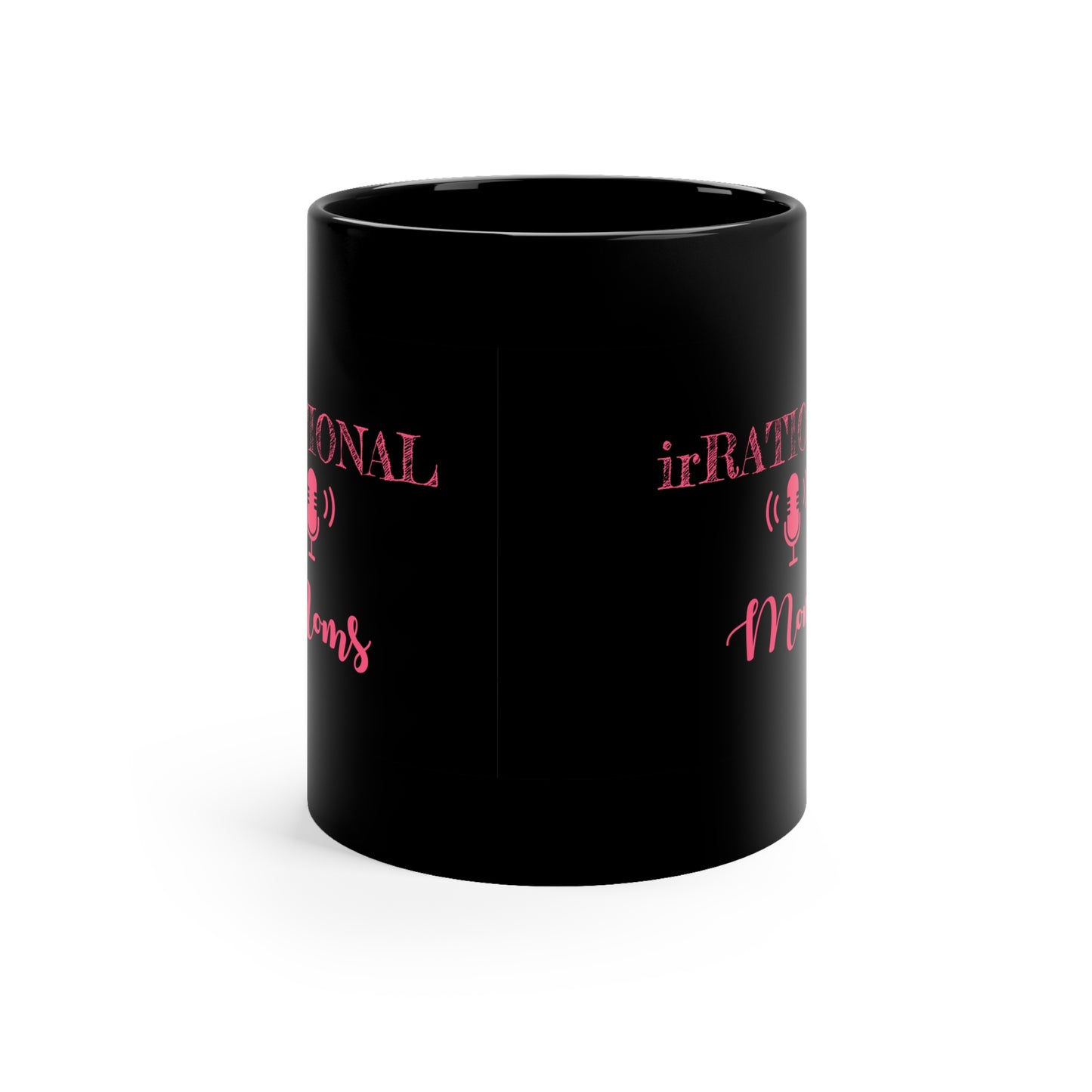 irRational Moms 11oz Black Mug (logo in pink)