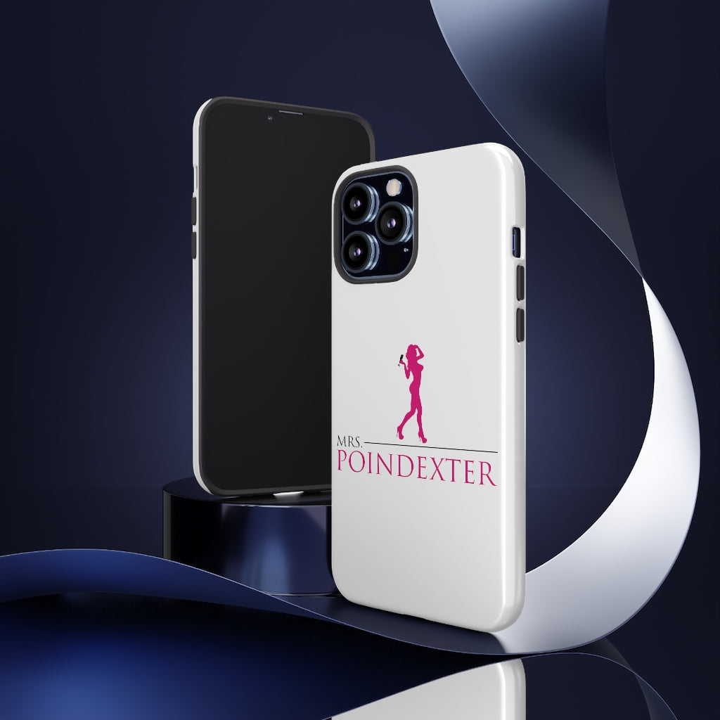 Mrs. Poindexter- Phone Cases