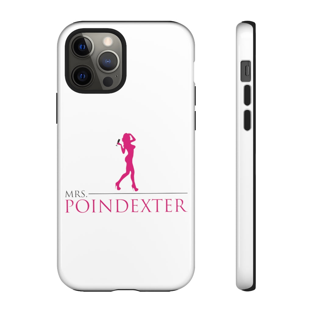 Mrs. Poindexter- Phone Cases
