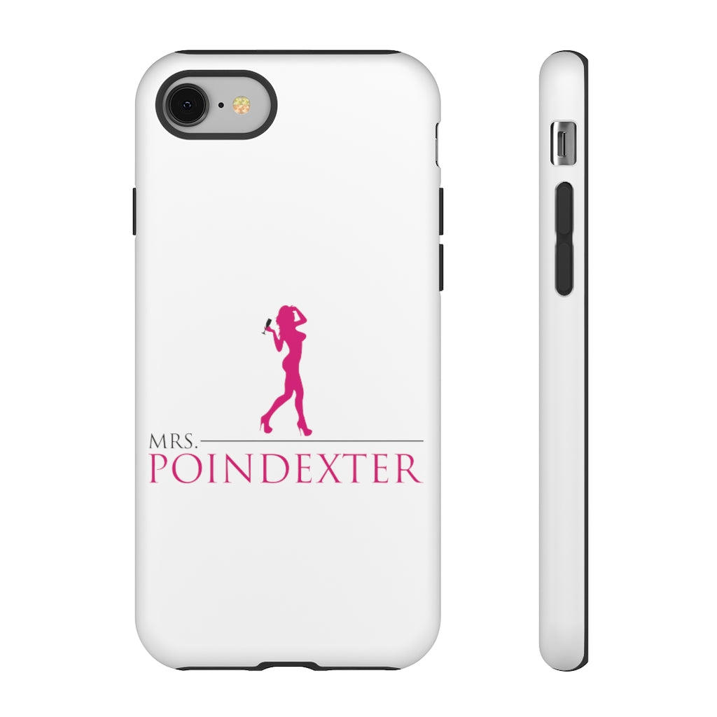 Mrs. Poindexter- Phone Cases
