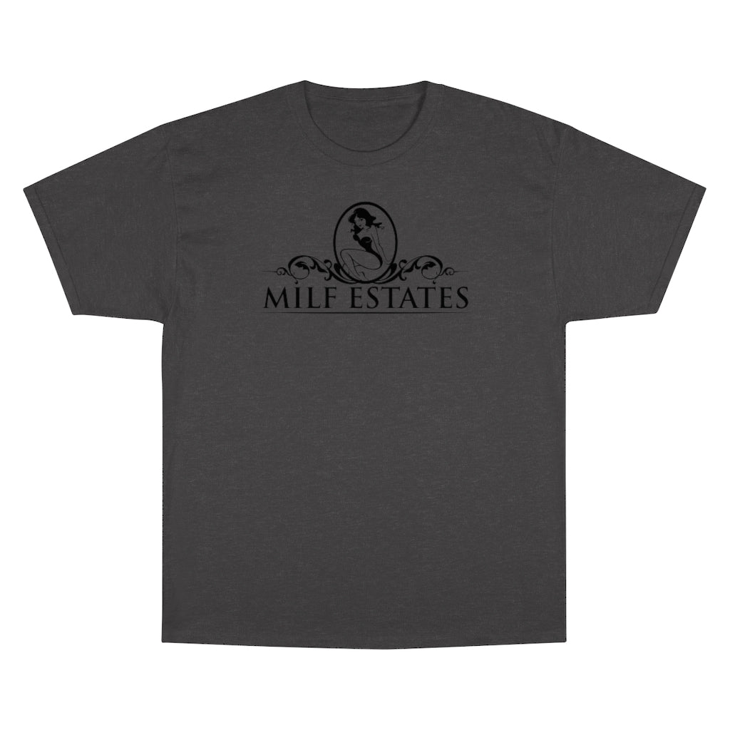 MILF ESTATES T-Shirt