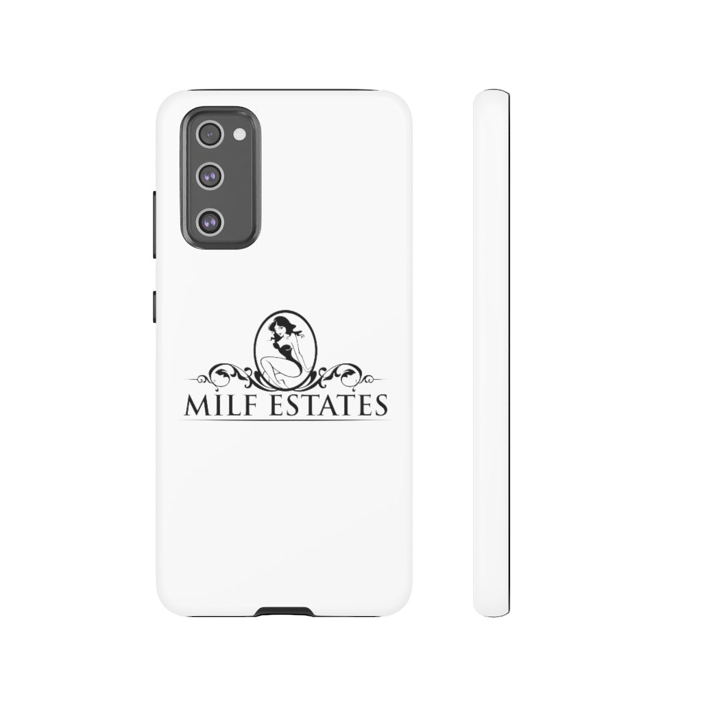 MILF ESTATES- Phone Case
