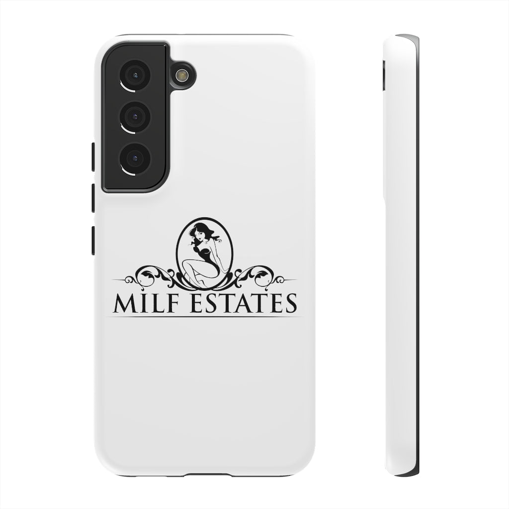 MILF ESTATES- Phone Case