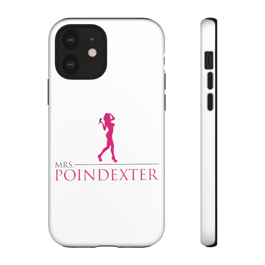 Mrs. Poindexter- Phone Cases