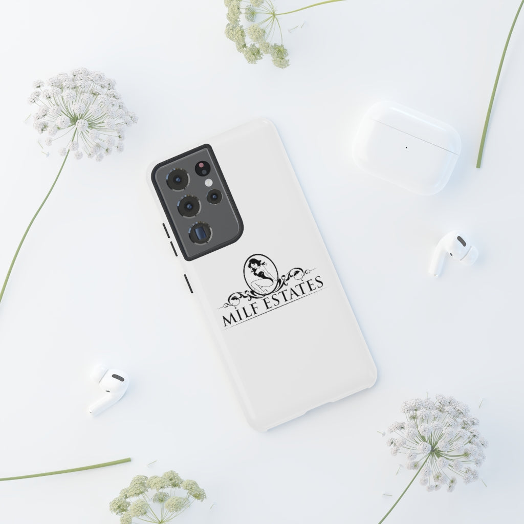 MILF ESTATES- Phone Case