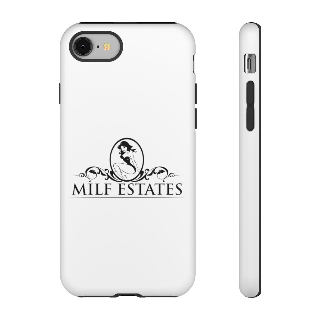 MILF ESTATES- Phone Case
