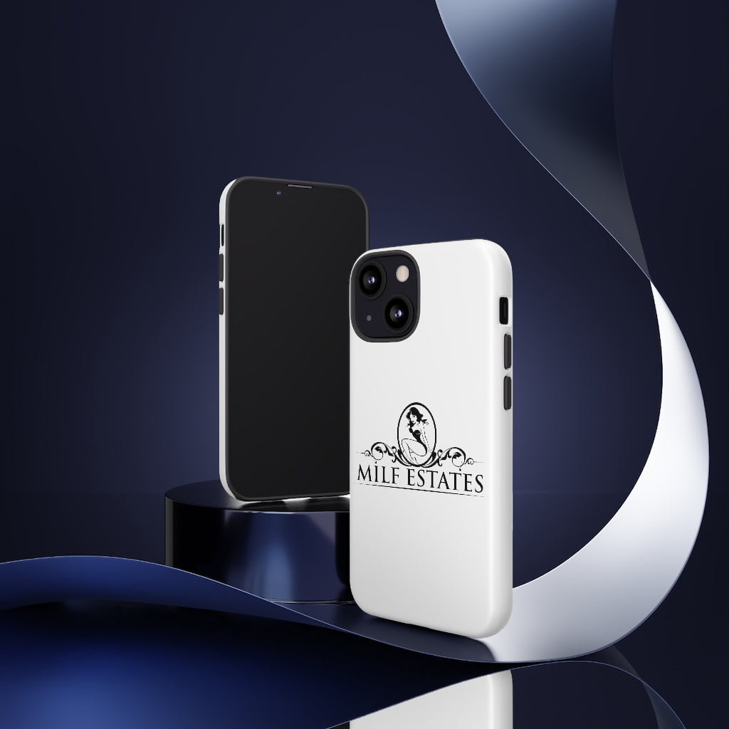 MILF ESTATES- Phone Case