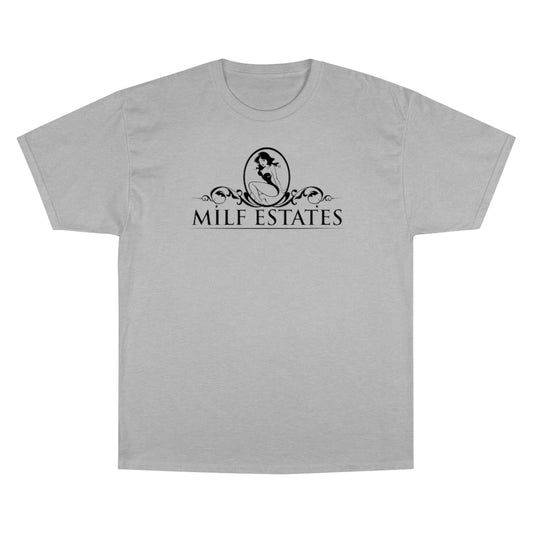 MILF ESTATES T-Shirt