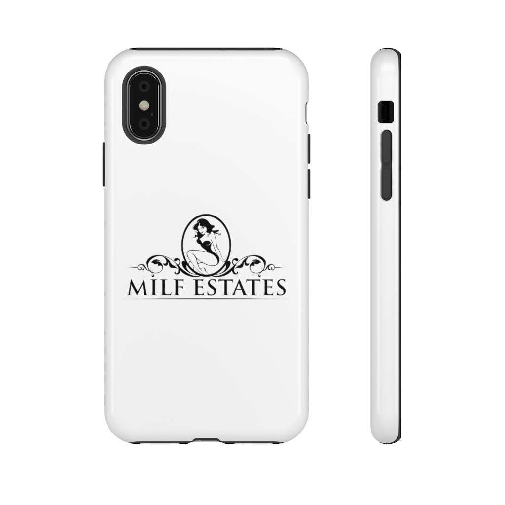 MILF ESTATES- Phone Case