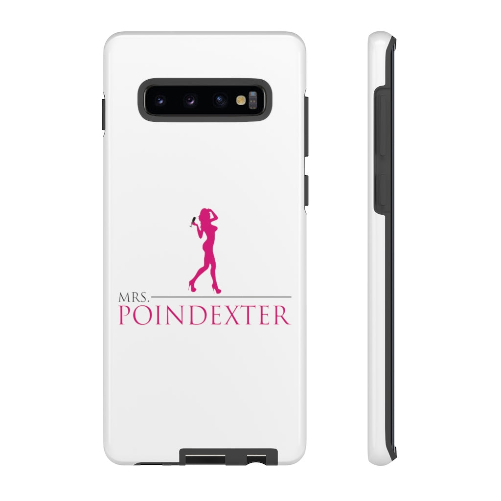 Mrs. Poindexter- Phone Cases