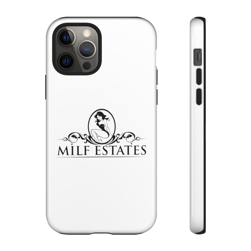 MILF ESTATES- Phone Case