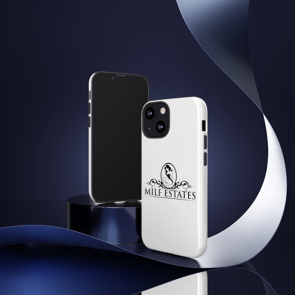 MILF ESTATES- Phone Case