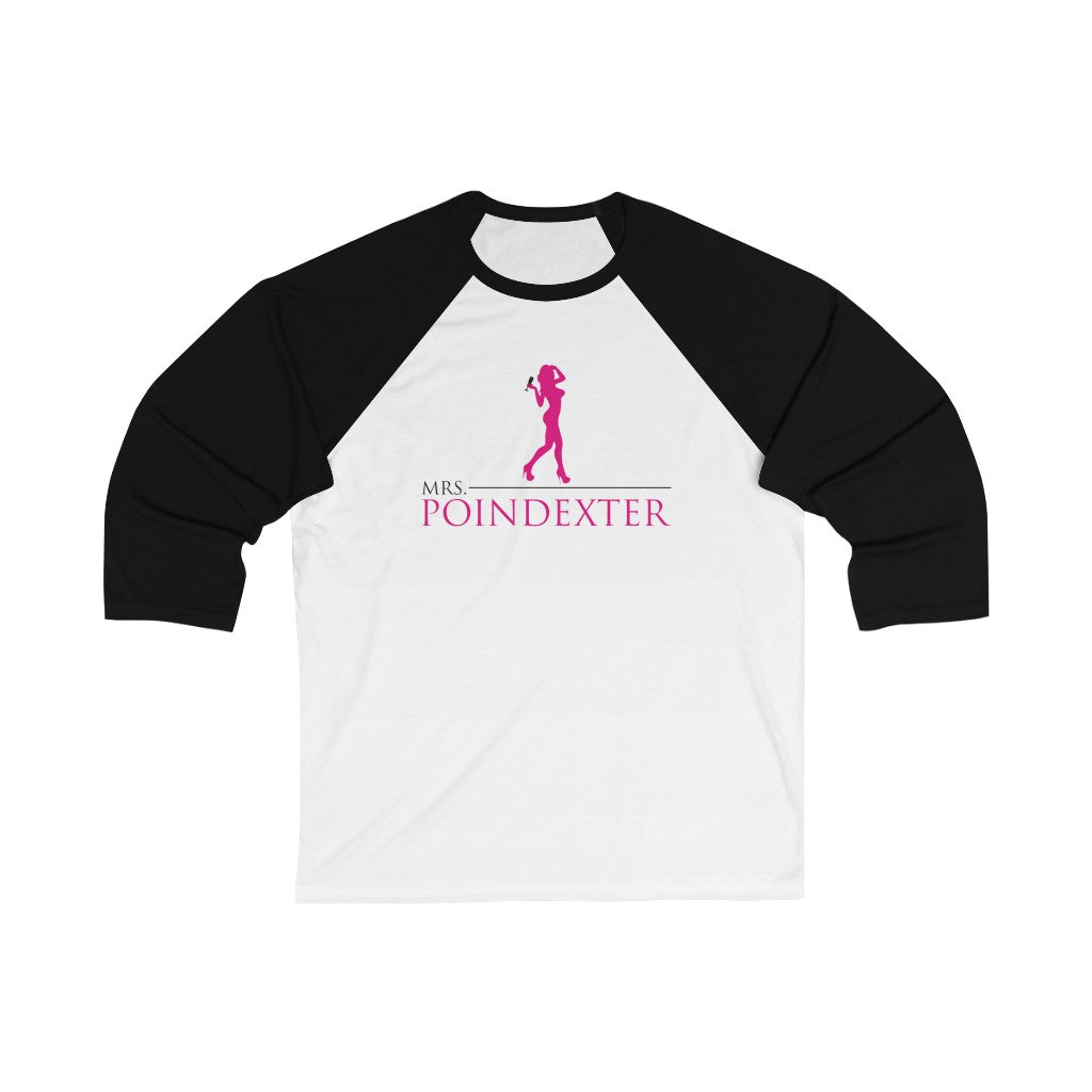 Mrs. Poindexter - Unisex 3\4 Sleeve Baseball Tee