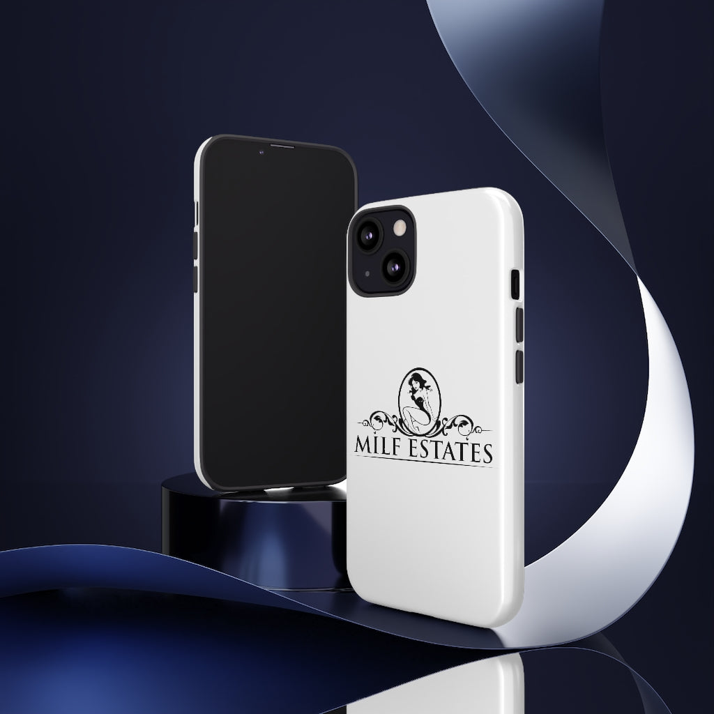 MILF ESTATES- Phone Case