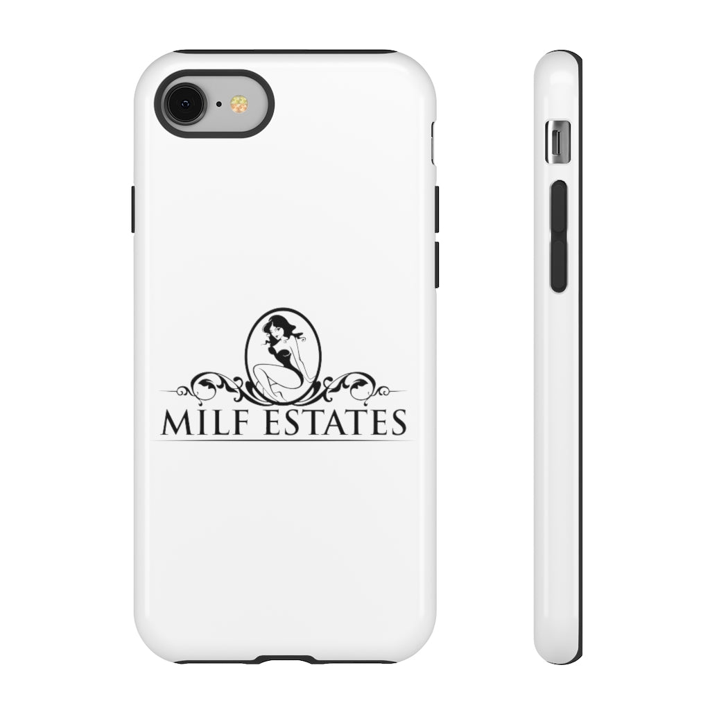 MILF ESTATES- Phone Case