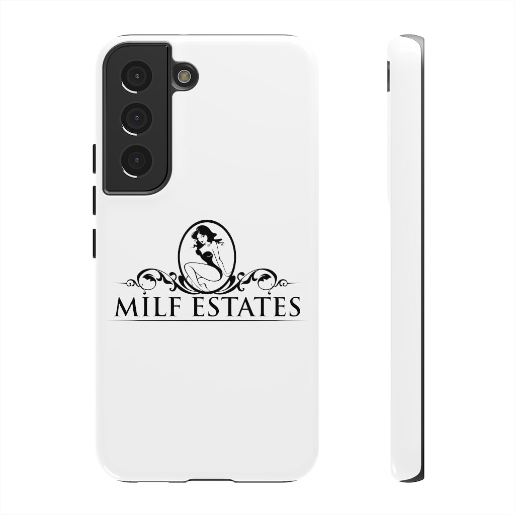 MILF ESTATES- Phone Case