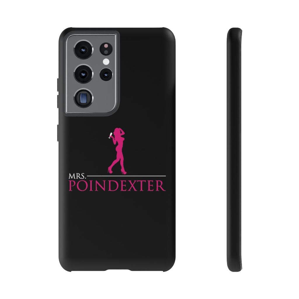 Mrs. Poindexter- Phone Case - in black