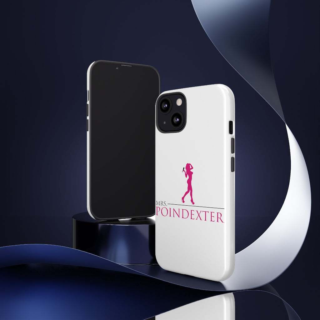 Mrs. Poindexter- Phone Cases