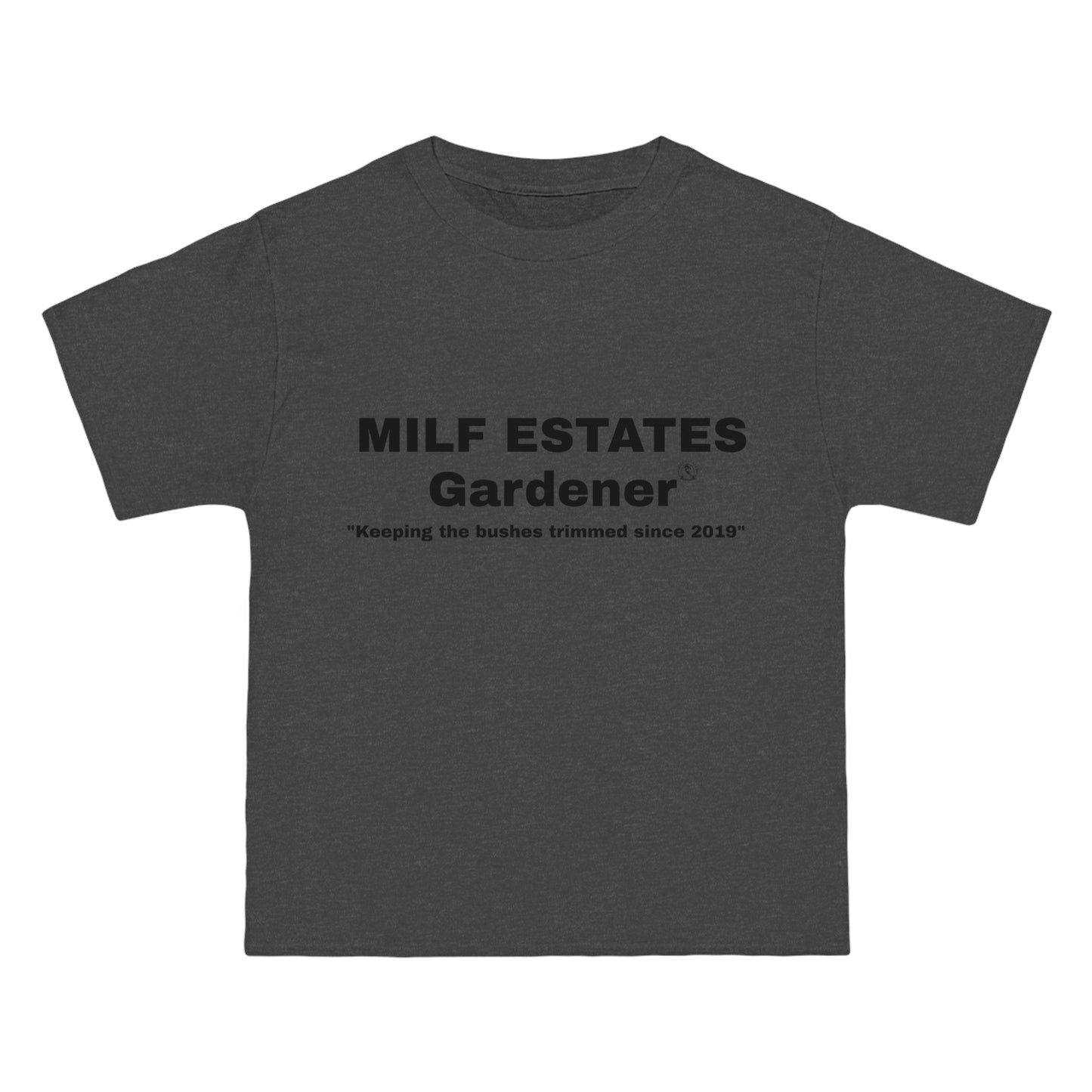 MILF ESTATES Gardener "Keeping the bushes trimmed since 2019"