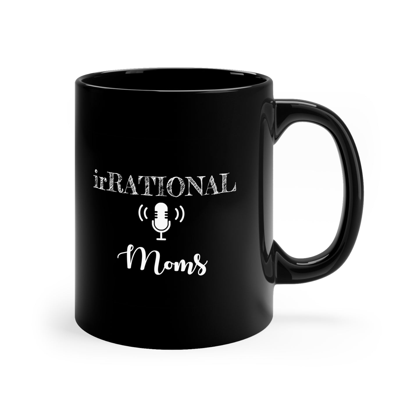 irRational Moms 11oz Black Mug (logo in white)