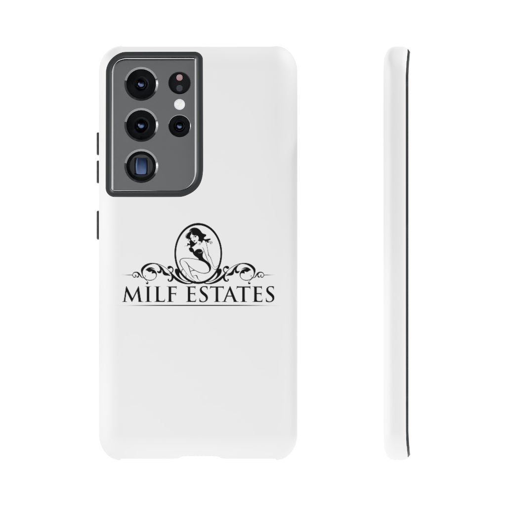 MILF ESTATES- Phone Case