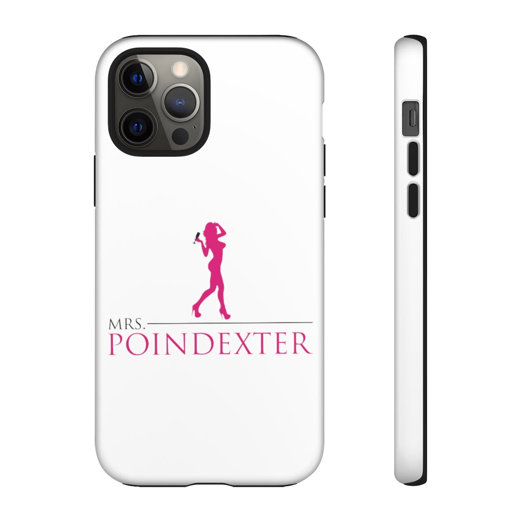 Mrs. Poindexter- Phone Cases