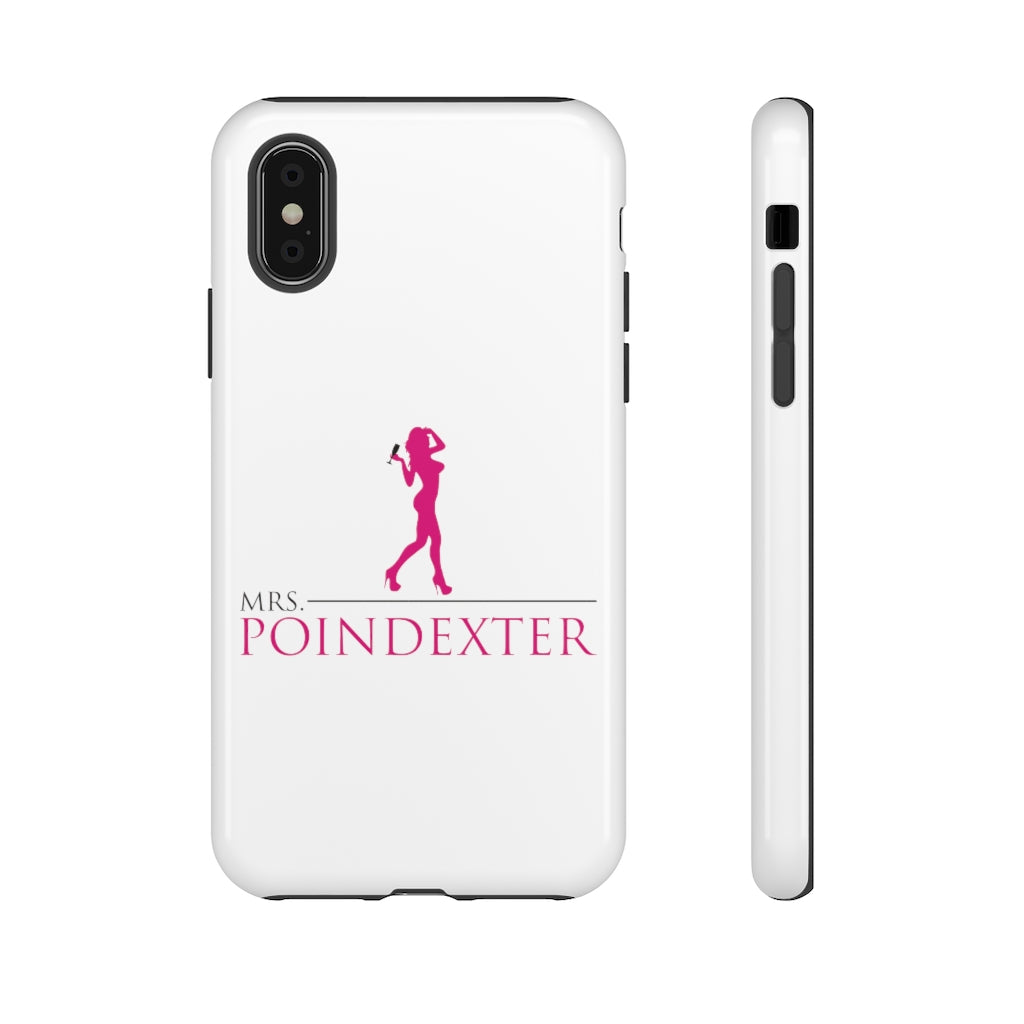 Mrs. Poindexter- Phone Cases