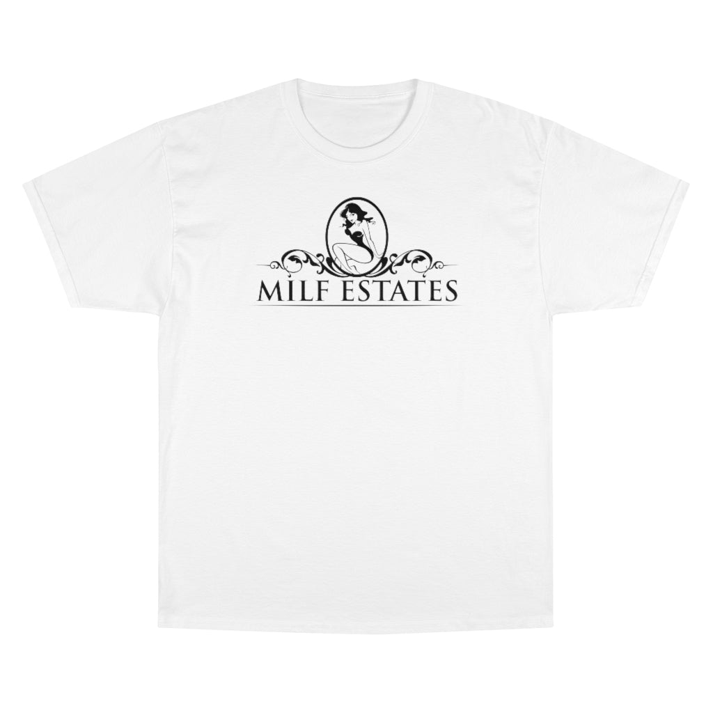 MILF ESTATES T-Shirt
